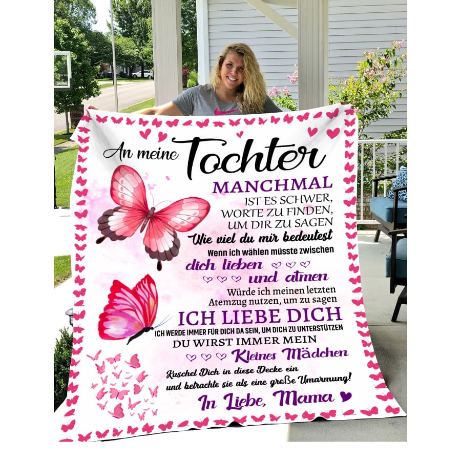 An meine Tocher - Kuscheldecke mit liebevoller Botschaft und Schmetterlingen